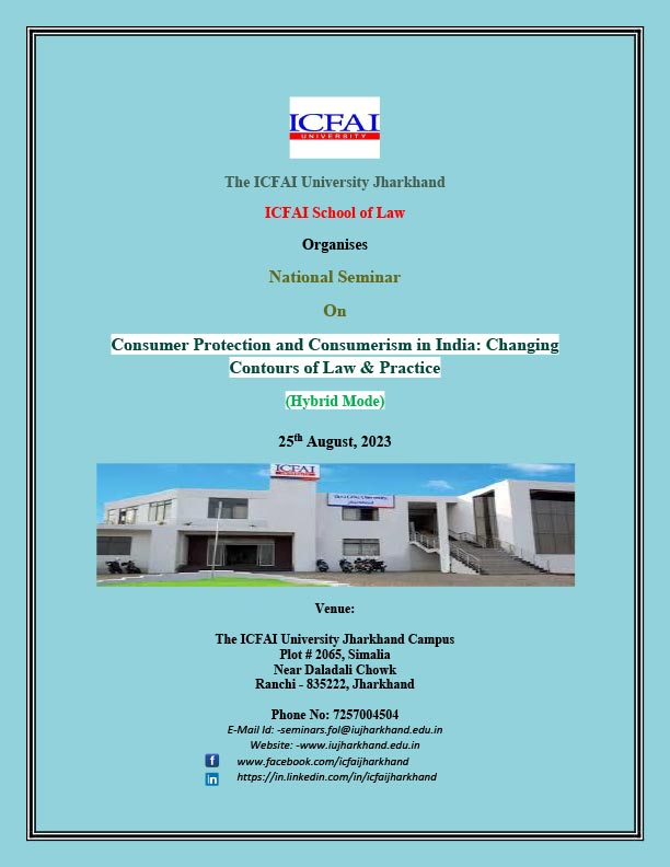 National Seminar On Consumer Protection and Consumerism in India: Changing Contours of Law & Practice (Hybrid Mode)